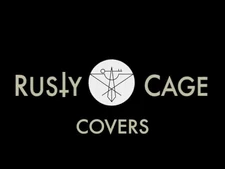 Welcome_to_Rusty_Cage_Covers!