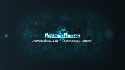 NoobtownMonkeys