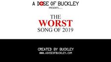 The_Worst_Song_of_2019_(plus_Year_End_Awards!)