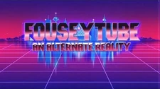 FouseyTube_An_Alternate_Reality_2