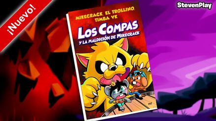 Cuarto libro de Los Compas, secuela de Los Compas y la cámara del tiempo.