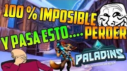 JUEGO_A_PALADINS_Y_PASA_ESTO....xD_100%_IMPOSIBLE_PERDER