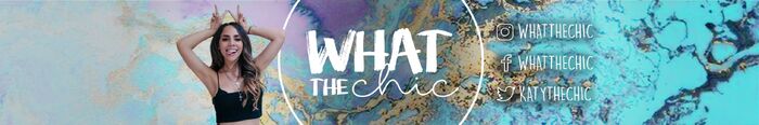 Banner Whatthechic.jpg