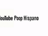 YouTube Poop Hispano