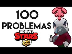 Top_100_Problemas_de_Brawl_Stars
