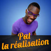 Pat la réalisation