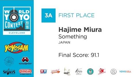 Hajime Miura - 3A - 1st Place - 2016 World YoYo Contest
