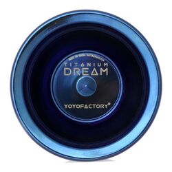 YoYoFactory Titanium Dream | YoYo Wiki | Fandom