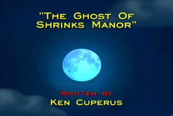 George Shrinks The Ghost Of Shrinks Manor Ytv Schedule Archives Wiki