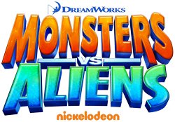And now Nickelodeon And dreamworks monsters vs aliens 