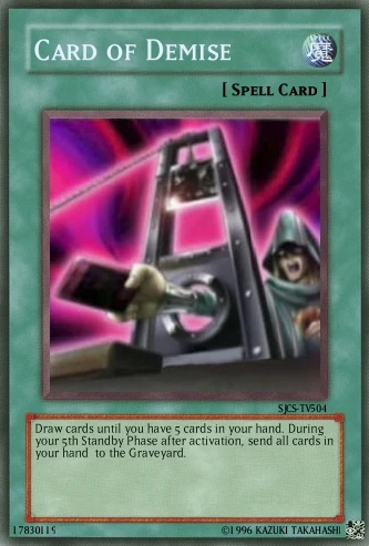 Card of Demise | Yu-Gi-Oh! X13 Wiki | Fandom