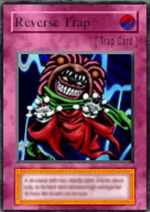 Reverse trap card yugioh