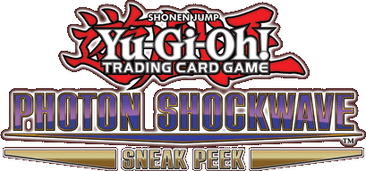 Photon Shockwave Sneak Peek Participation Card Yu Gi Oh Wiki Fandom