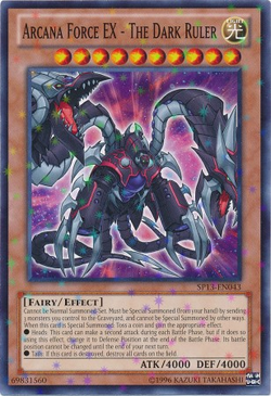 Arcana Force EX - The Dark Ruler - Yugipedia