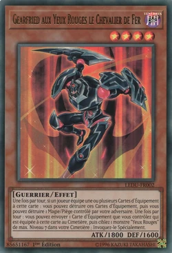 Gearfried The Red-Eyes Iron Knight -- LEDU-EN002 -- Ultra Rare -- N/a