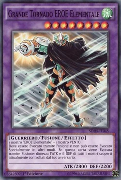 EHERO トルネード Card Gallery:Elemental HERO Great Tornado | Yu-Gi