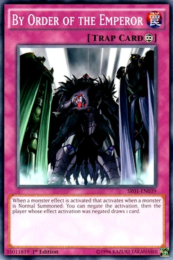 Card Gallery:By Order of the Emperor | Yu-Gi-Oh! Wiki | Fandom