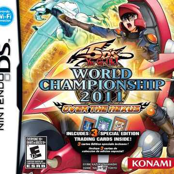 Yu Gi Oh 5d S World Championship 2011 Over The Nexus Yu Gi Oh Wiki Fandom