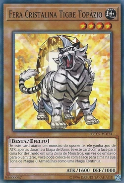 Card Gallery:Crystal Beast Topaz Tiger | Yu-Gi-Oh! Wiki | Fandom
