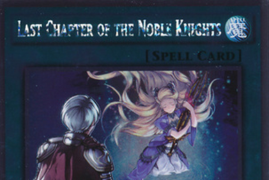 Duel Field EX Epic of Noble Knights: Holy Sword of Guidance