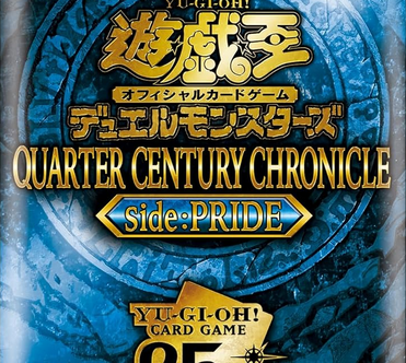 Quarter Century Chronicle side:Pride | Yu-Gi-Oh! Wiki | Fandom