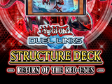 Structure Deck: Return of the Red-Eyes
