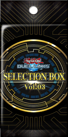 Selection Box Vol. 03 | Yu-Gi-Oh! Wiki | Fandom