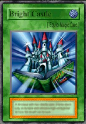 Bright Castle (FMR) | Yu-Gi-Oh! Wiki | Fandom