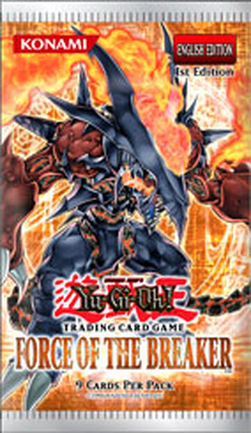 Force of the Breaker | Yu-Gi-Oh! Wiki | Fandom