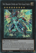 RATE-FR049 (SR) "Neo Galaxy-Eyes Cipher Dragon" "Néo Dragon Cipher aux Yeux Galactiques"