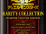 Rarity Collection Quarter Century Edition