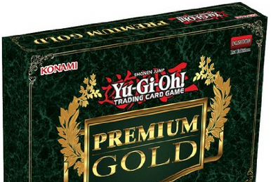 Premium Gold: Infinite Gold | Yu-Gi-Oh! Wiki | Fandom