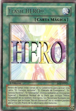 遊戯王　ヒーローフラッシュ！！HERO FLASH 英語版 Card Gallery:Hero Flash!! | Yu-Gi-Oh! Wiki | Fandom