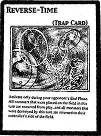 Reverse-Time | Yu-Gi-Oh! Wiki | Fandom Reverse-Time | Yu-Gi-Oh! Wiki | Fandom