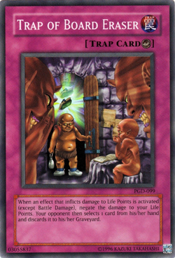 Card Gallery:Trap of Board Eraser, Yu-Gi-Oh! Wiki