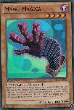https://static.wikia.nocookie.net/yugioh/images/6/6f/MagicHand-DRLG-IT-SR-1E.png/revision/latest/scale-to-width-down/250?cb=20160728012333
