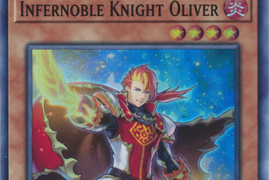 Infernoble Knight | Yu-Gi-Oh! Wiki | Fandom