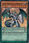 An example of the Series 9 layout on Tuner Pendulum Monster Cards with long Pendulum Effect text. This is "Luster Pendulum, the Dracoslayer", from Clash of Rebellions.