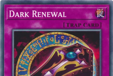 Dark Renewal | Duel Links Wiki | Fandom