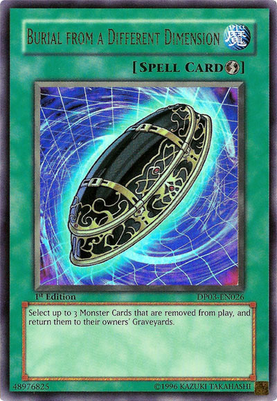 Burial from a Different Dimension 遊戯王　初版 Card Errata:Burial from a Different Dimension | Yu-Gi-Oh