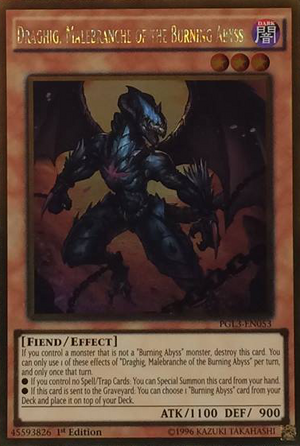 DraghigMalebrancheoftheBurningAbyss-PGL3-EN-GUR-1E.png