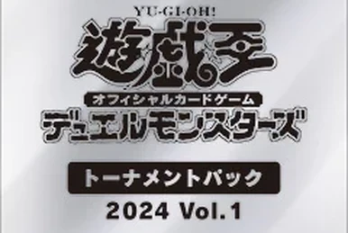 Tournament Pack 2024 Vol.5 | Yu-Gi-Oh! Wiki | Fandom