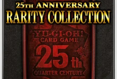 Rarity Collection Quarter Century Edition | Yu-Gi-Oh! Wiki | Fandom