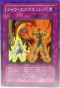 Life Exchange | Yu-Gi-Oh! Wiki | Fandom