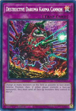 Card Gallery:Destructive Daruma Karma Cannon | Yu-Gi-Oh