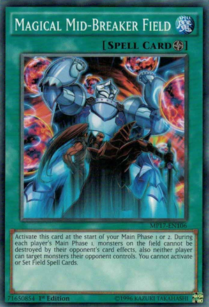 MagicalMidBreakerField-MP17-EN-C-1E.png