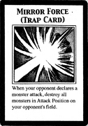 An example of a Trap Card. This is "Mirror Force", from Yu-Gi-Oh! 5D's.