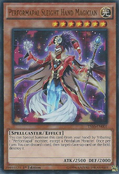 YS16-EN001 (UR) Performapal Sleight Hand Magician