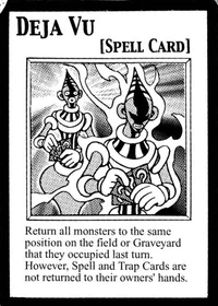 Deja Vu | Yu-Gi-Oh! Wiki | Fandom