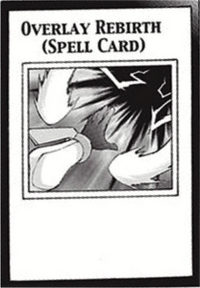 Overlay Rebirth | Yu-Gi-Oh! Wiki | Fandom